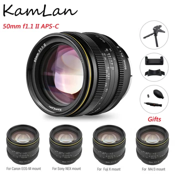 Объектив камеры KamLan 50mm f1.1 II APS-C с большой диафрагмой Ручной фокусировки для беззеркальной камеры Canon Sony Fuji M4/3 Olympus Panasonic