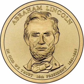 Монета президента Линкольна 1 доллар США Памятная Монета 2010 года Диаметром 26,5 мм Монета Совершенно Новая без размотки 100% Оригинал