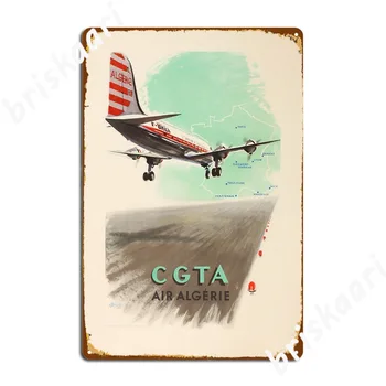 Cgta Air Algerie Винтажный Туристический Плакат Металлическая Вывеска Паба Ретро Кухонные Таблички Жестяная Вывеска Плакат