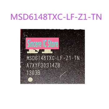 Доступен новый оригинальный запас для прямой съемки ЖК-чипа MSD6148TXC-LF-Z1-TN MSD6I48