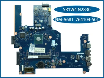 Лучшее значение 764104-501 для HP Pavilion 15-R 250 G3 Материнская плата ноутбука CG410/CG510 ZS050 LA-A994P SR1W4 N2830 DDR3L 100% Протестирована