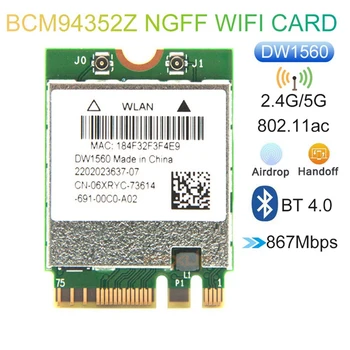 BCM94352Z DW1560 M.2 Wifi Адаптер Беспроводная карта 1200 Мбит/с 802.11Ac 2,4 ГГц/5G Bluetooth 4,0 NGFF Карта Для Mac OS