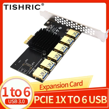 TISHRIC PCIE от 1x до 6 Портов USB 3.0 Карта Расширения PCI Riser Adapter PCI-E 16X PCI Express USB Множитель для Майнинга Биткоинов